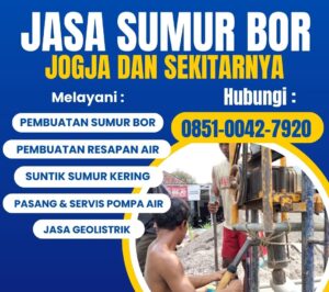 Jasa Sumur Bor Jogja Profesional & Berpengalaman